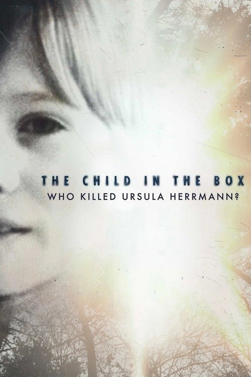 The Child in the Box: Who Killed Ursula Herrmann (2022) poster
