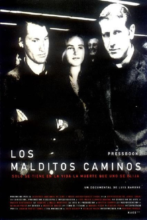 Los Malditos Caminos (2002) poster