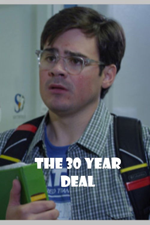 The 30 Year Deal (2016) poster