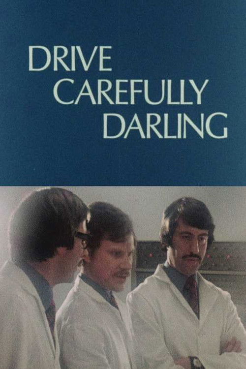 Drive Carefully, Darling (1975) poster