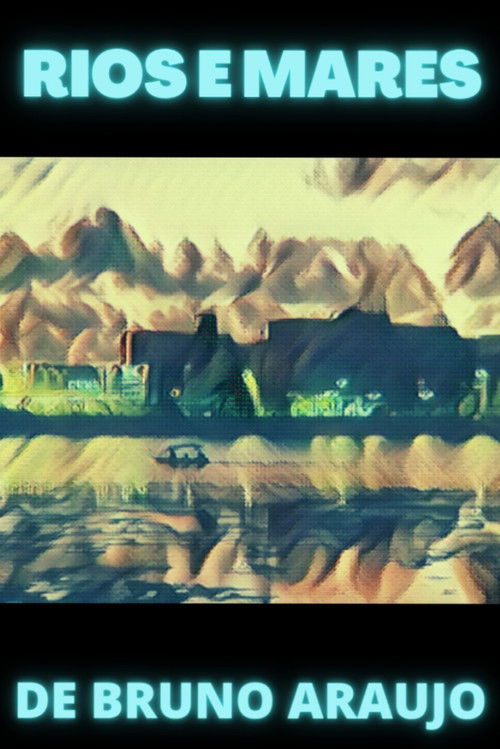 Rios e Mares (2022) poster