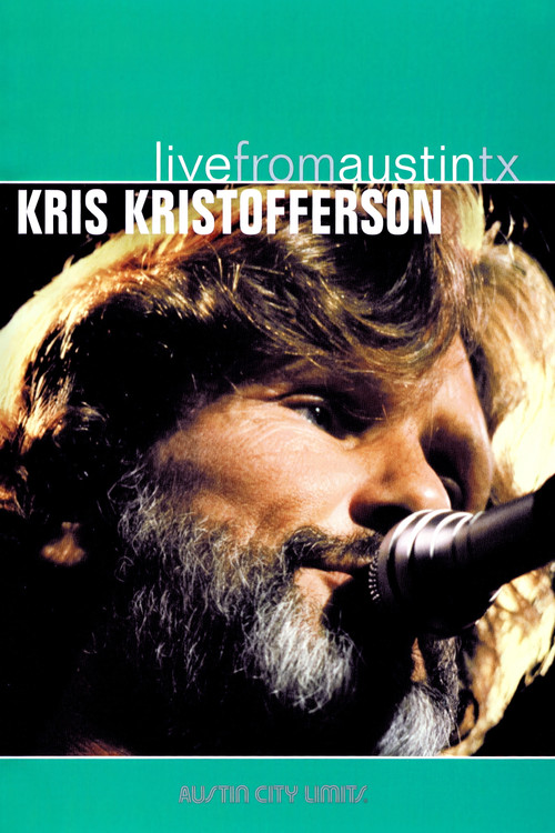 Kris Kristofferson: Live from Austin, TX (2006) poster
