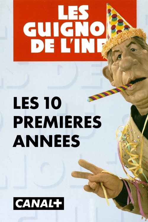Les Guignols, les 10 premières années (1999) poster