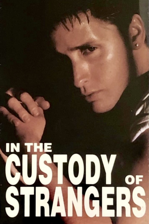 In the Custody of Strangers (1982) poster