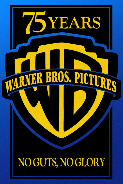 Warner Bros. 75th Anniversary: No Guts, No Glory (1998) poster