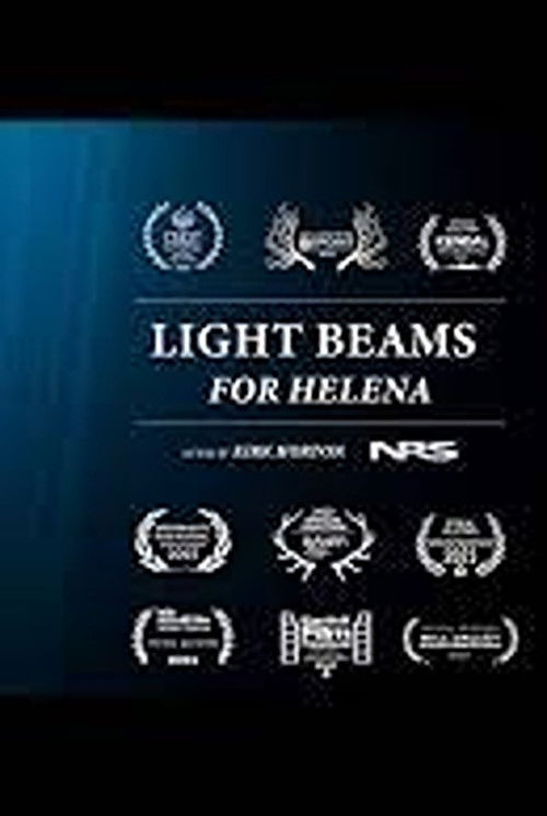 Light Beams For Helena (2023) poster