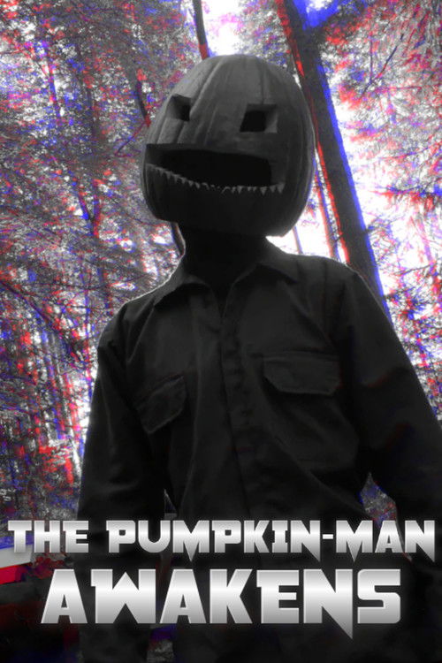 THE PUMPKIN-MAN AWAKENS (2022) poster