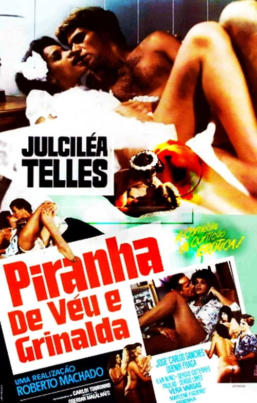 Piranha de Véu e Grinalda (1982) poster