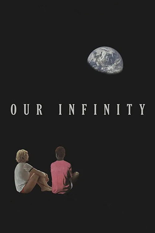 Our Infinity (2018) poster