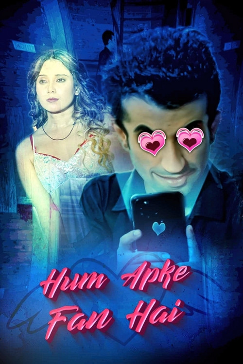 Hum Aapke Fan Hai (2021) poster