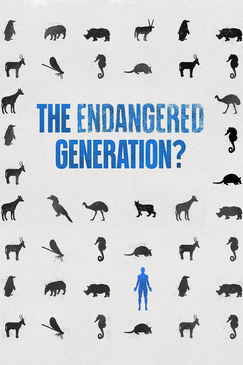 The Endangered Generation? (2023) poster
