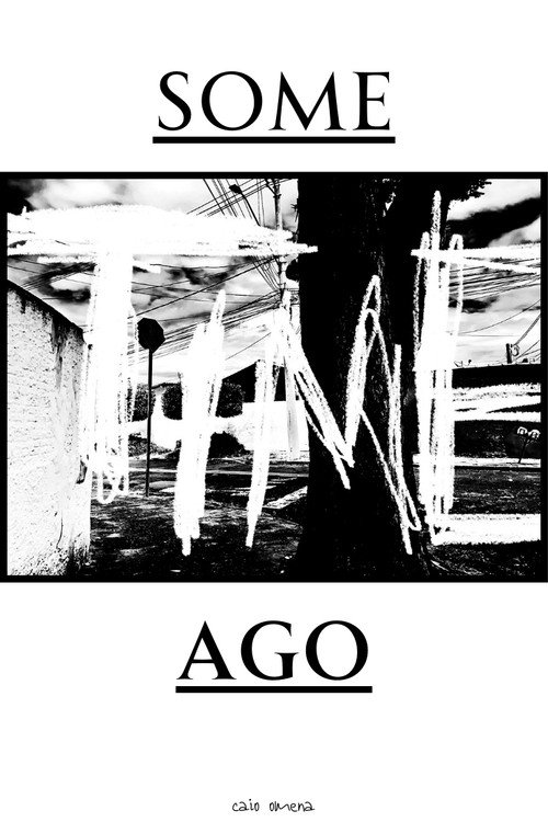 Some Time Ago (2024) poster