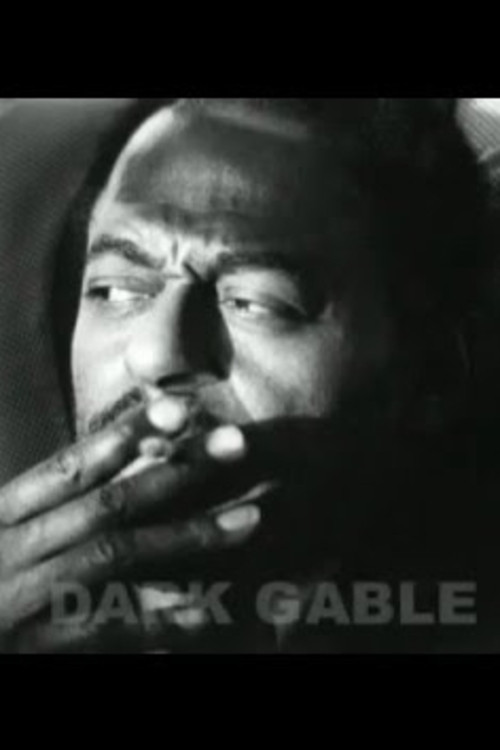 Dark Gable (2011) poster