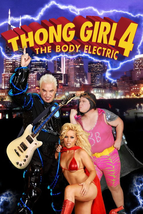 Thong Girl 4: The Body Electric (2010) poster