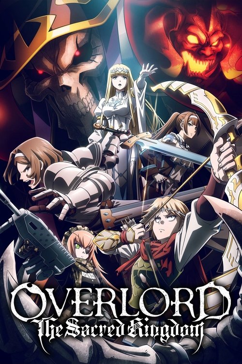 OVERLORD: The Sacred Kingdom (2024) poster