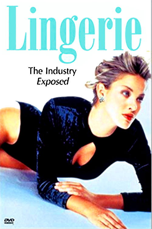 Lingerie: The Industry Exposed (1999) poster