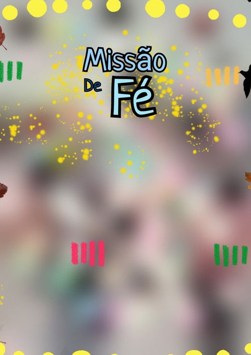 Missão de Fé (2021) poster