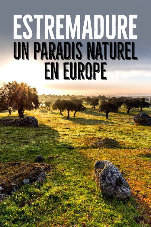 Estrémadure, un paradis naturel en Europe (2022) poster
