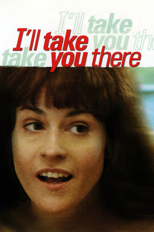 I'll Take You There (1999) poster