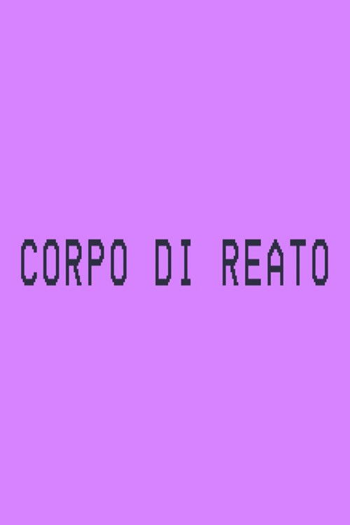 Corpo di reato (2023) poster