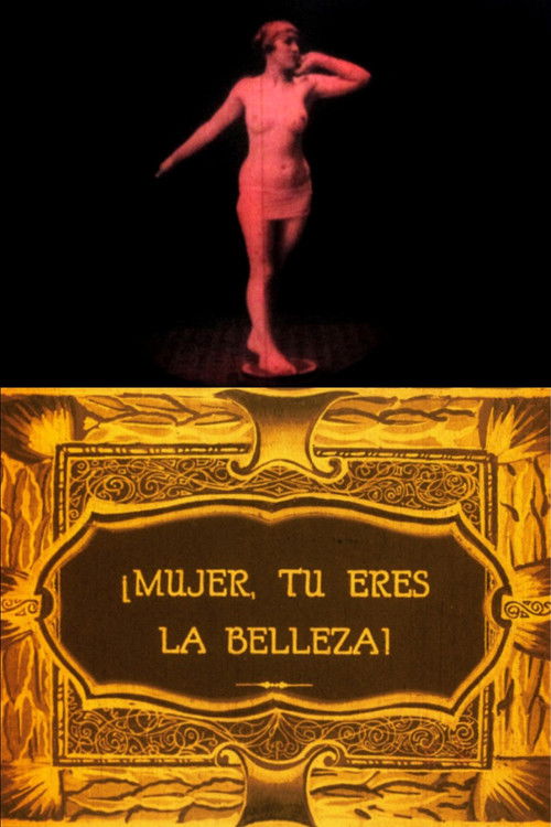 ¡Mujer, tú eres la belleza! (1928) poster
