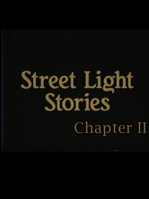 Street Light Stories: Chapter II (2020) poster