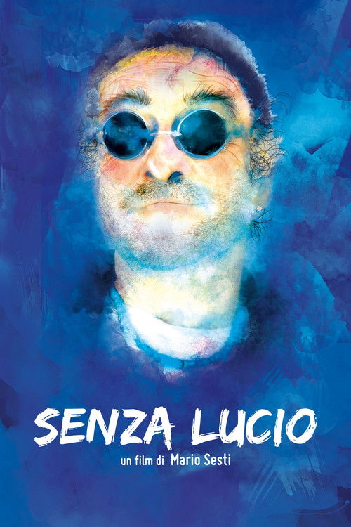 Senza Lucio (2015) poster