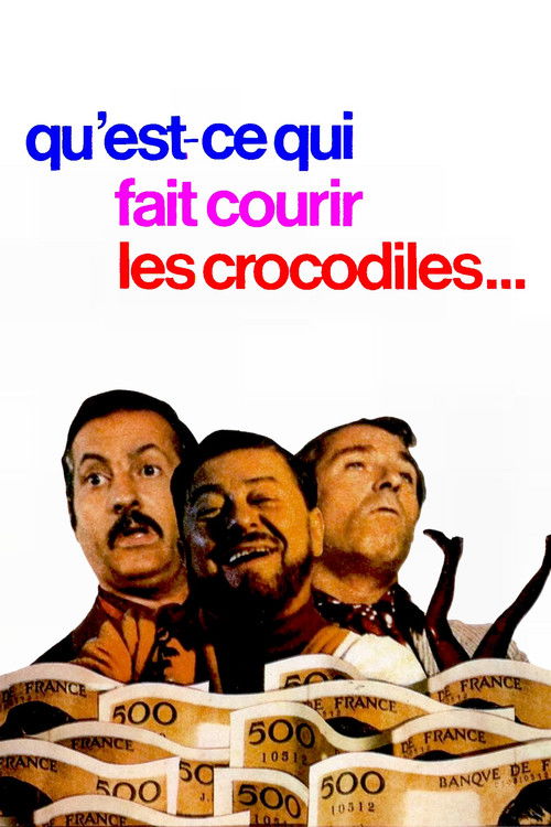 Qu'est-ce qui fait courir les crocodiles ? (1971) poster