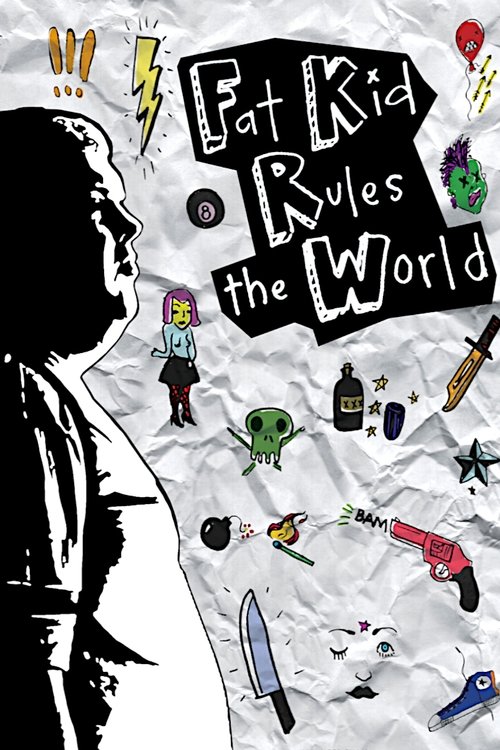 Fat Kid Rules The World (2012) poster