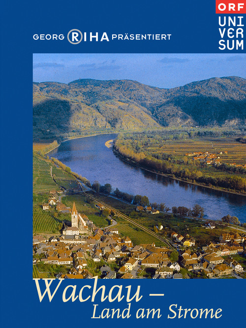 Wachau - Valley of Golden Magic (2005) poster
