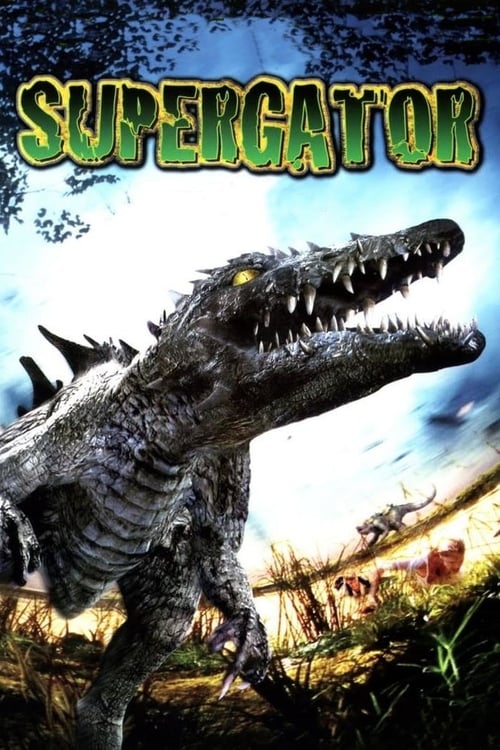 Supergator (2007) poster