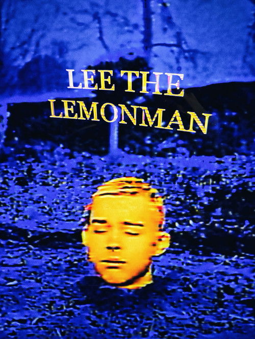 Lee the LemonMan (2025) poster