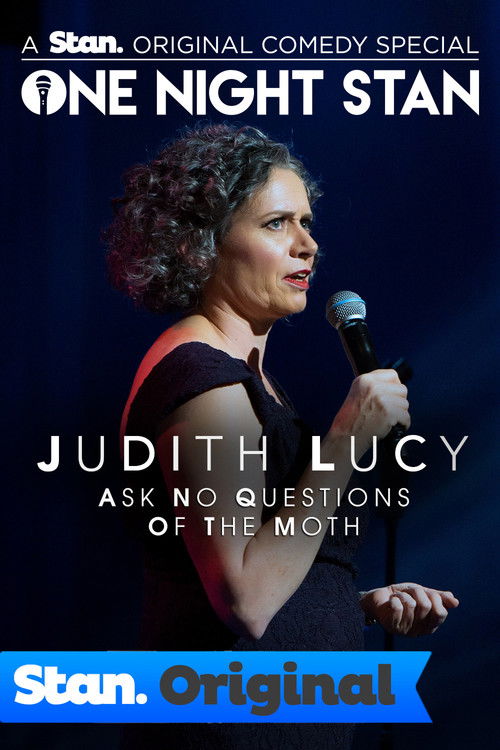 Judith Lucy: Ask No Questions Of The Moth (2017) poster