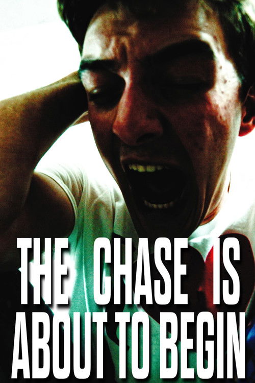 The Chase is About to Begin (2024) poster