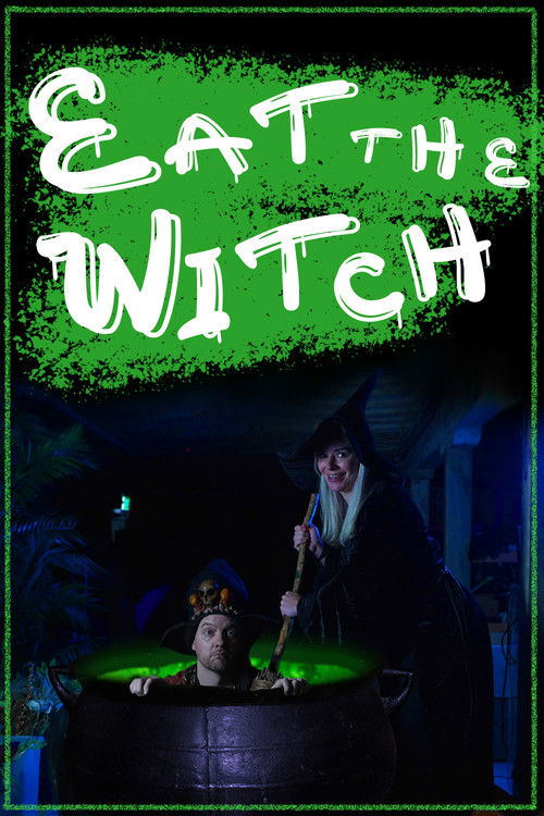 Eat the Witch (2022) poster