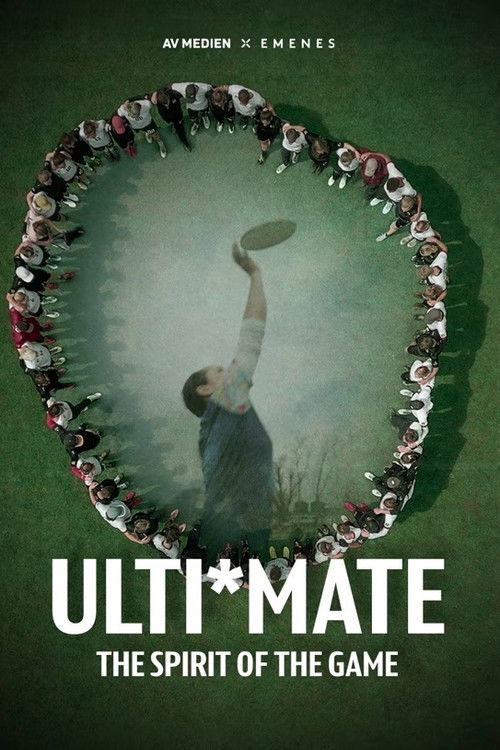 ULTI*MATE - The Spirit of the Game (2025) poster