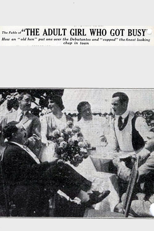 The Fable of The Adult Girl Who Got Busy (1914) poster