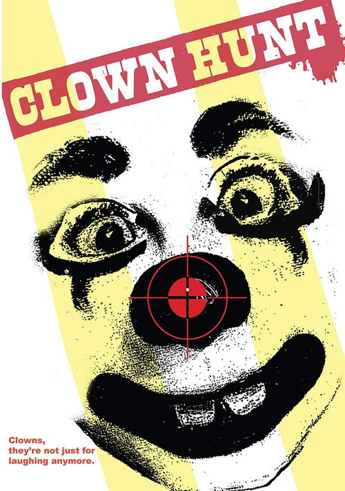 Clown Hunt (2008) poster
