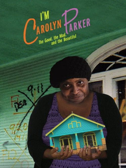 I'm Carolyn Parker (2011) poster
