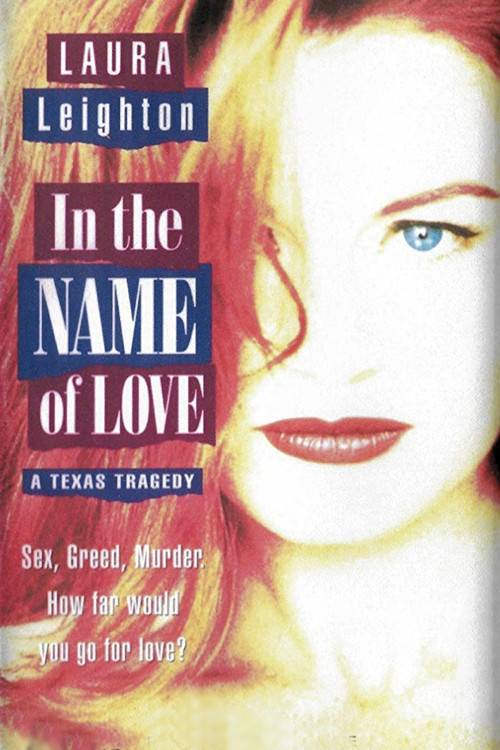 In the Name of Love: A Texas Tragedy (1995) poster