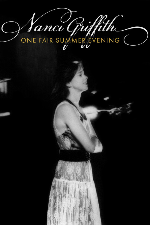 Nanci Griffith: One Fair Summer Evening (1988) poster
