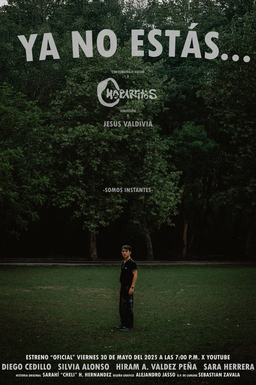 Ya No Estás... (2025) poster