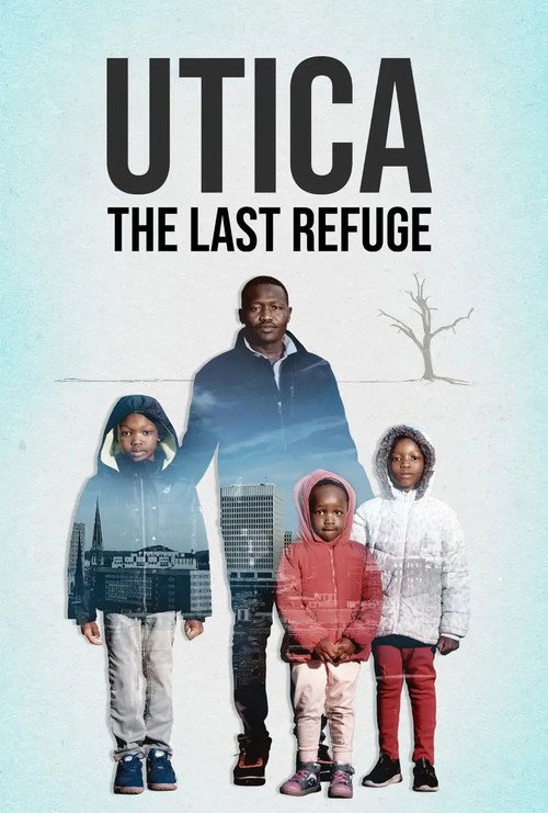 Utica: The Last Refuge (2021) poster