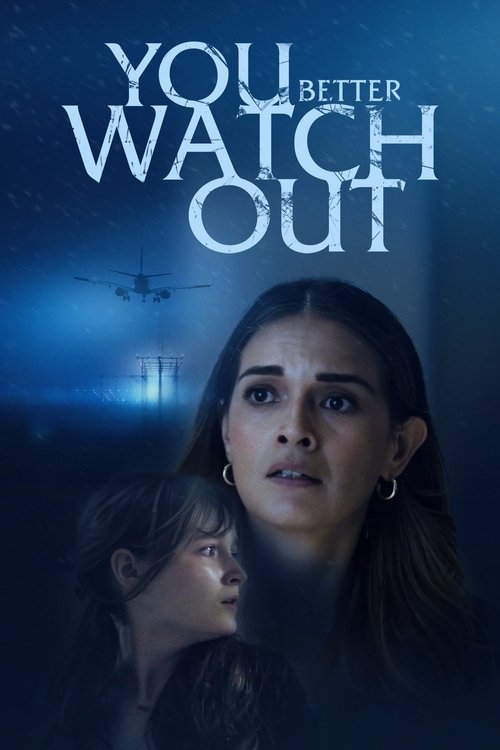 You Better Watch Out (2024) poster