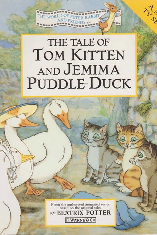 The World of Peter Rabbit and Friends: The Tale of Tom Kitten and Jemima Puddle-Duck (1993) poster