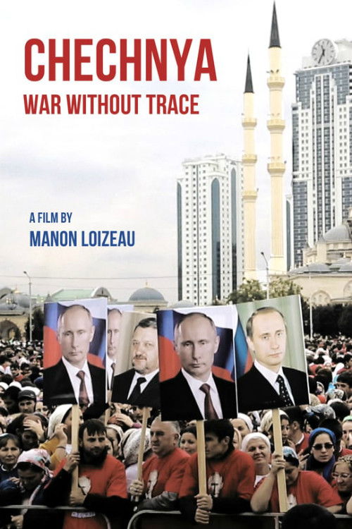 Chechnya: War Without Trace (2015) poster