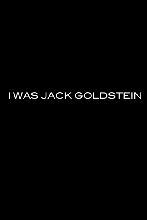I Was Jack Goldstein (2010) poster