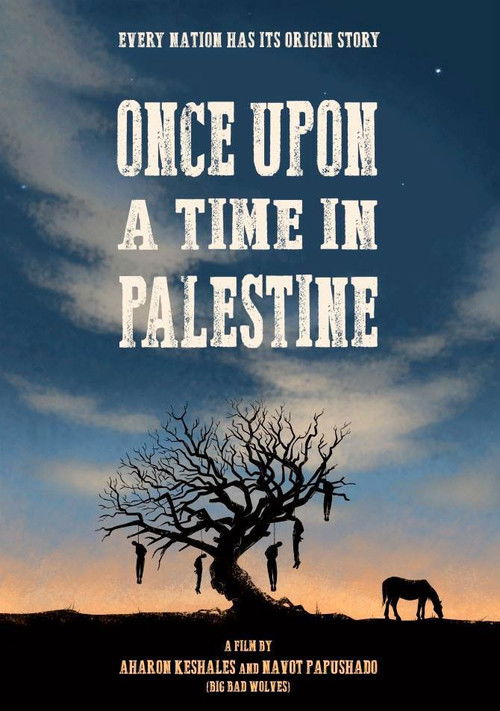 Once Upon a Time in Palestine poster