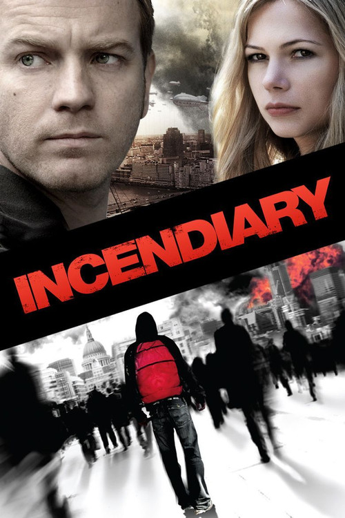 Incendiary (2008) poster