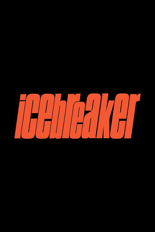Icebreaker (2023) poster